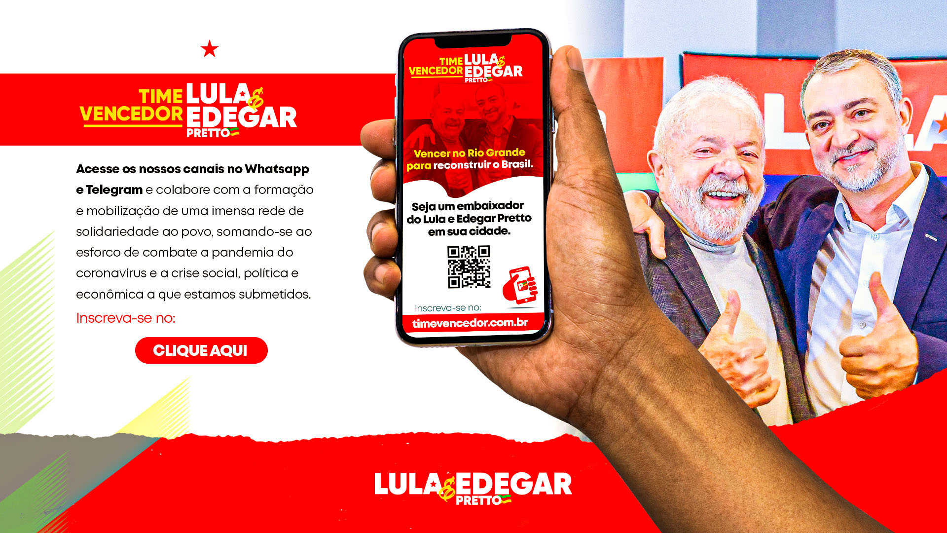 Campanha Time Vencedor do Lula e Edegar busca embaixadores