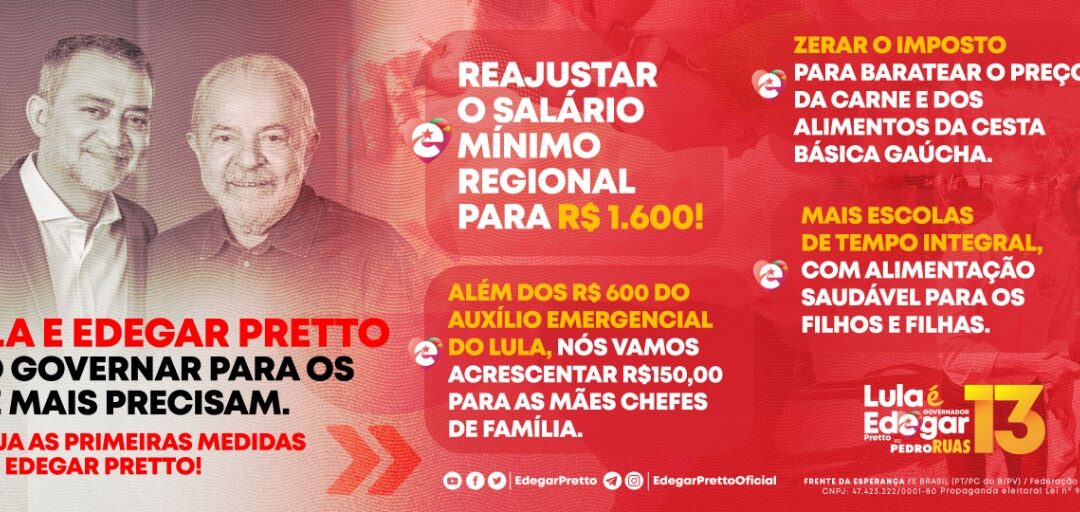 PROPOSTA DO EDEGAR PRETTO: dinheiro no bolso e comida no prato!